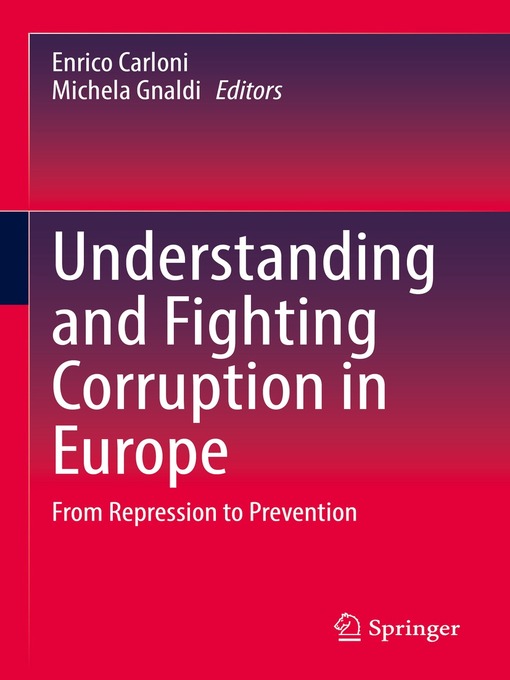 Title details for Understanding and Fighting Corruption in Europe by Enrico Carloni - Available